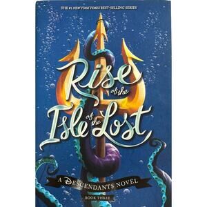 Rise of the Isle of the Lost by Melissa De La Cruz (Hardcover)